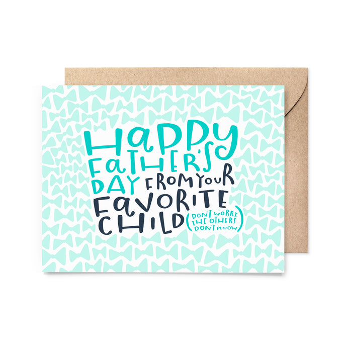 Father's Day Favorite Child Card