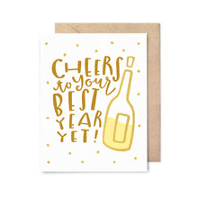 Load image into Gallery viewer, Best Year Yet Gold Foil Birthday Card