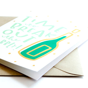 Break out the Bubbly Gold Foil Birthday Card