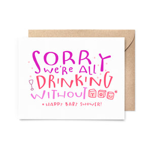 Drinking Without You Baby Shower Card