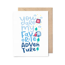 Load image into Gallery viewer, Favorite Adventure Love Card
