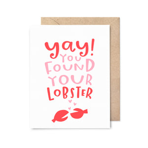 Found Your Lobster Love Card