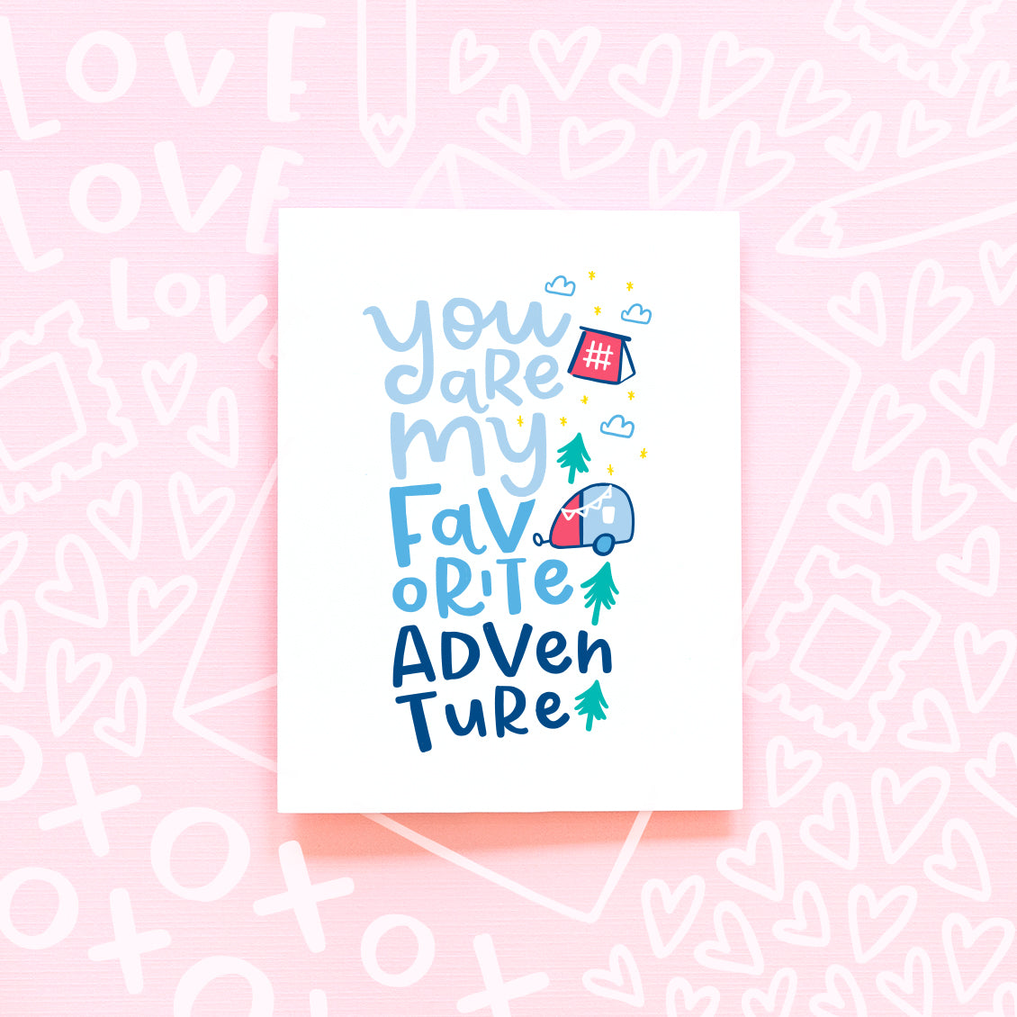 Favorite Adventure Love Card