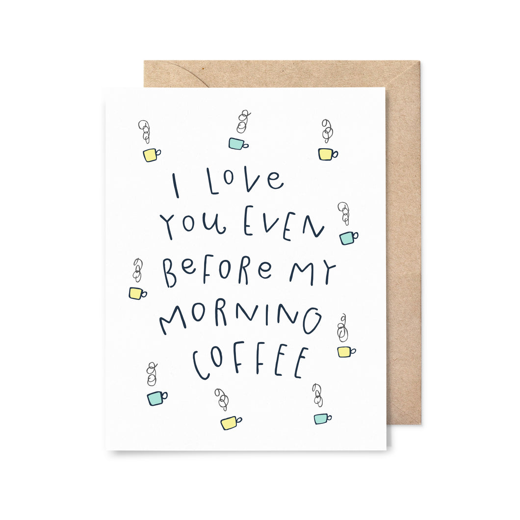 Morning Coffee Love Card