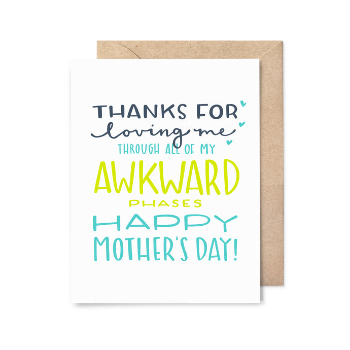 Mother's Day Awkward Phases Card