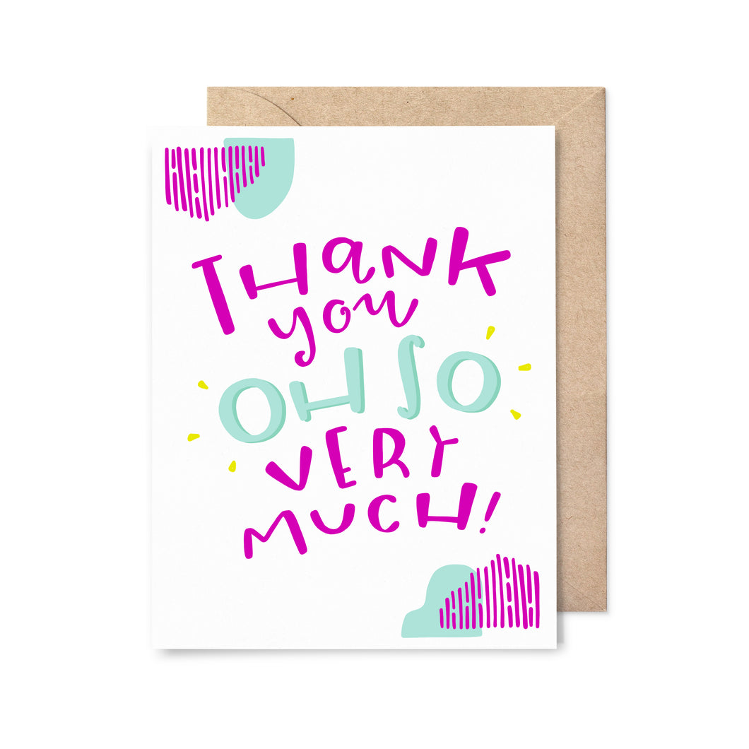Oh So Very Much Thank You Card