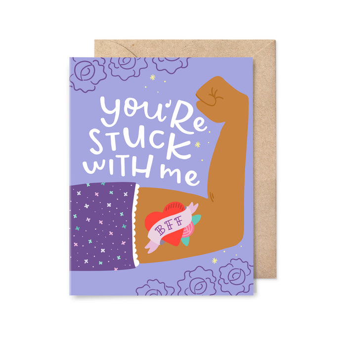 Stuck with Me Tattoo Friendship Card